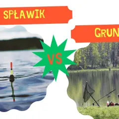 Spławik vs. grunt: jak ustawić grunt na spławik? Porównanie metod wędkowania.